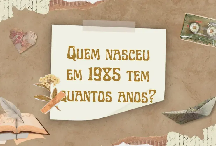 Quem-nasceu-em-1985