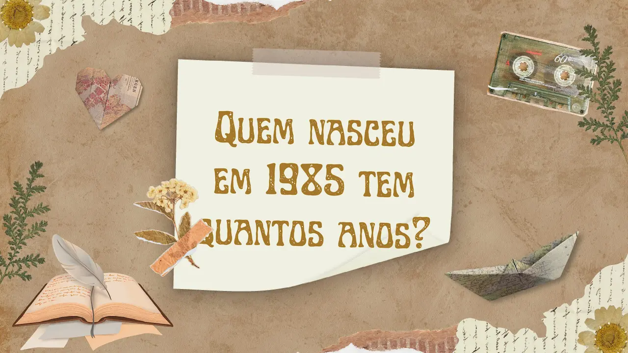 Quem-nasceu-em-1985